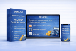 Bonus formation anxiété financière : ressources pratiques PDF, audios et check-lists pour une relation saine à l’argent
